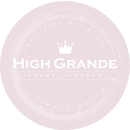 公式】東京 メンズエステ High Grande -ハイグランデ-｜表参道｜